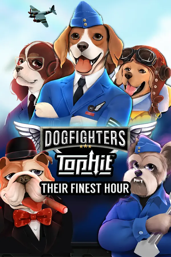 Dogfighters: Their Finest Hour TopHit